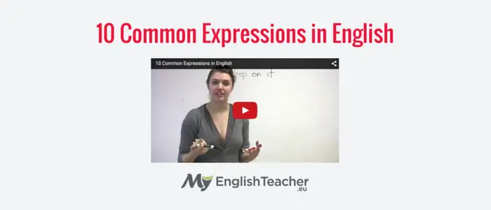 10 Common English Expressions with Explanation (Video)