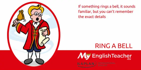 ring a bell - music idioms