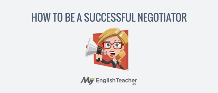 Discover How to Be a Successful Negotiator in English Once and for All