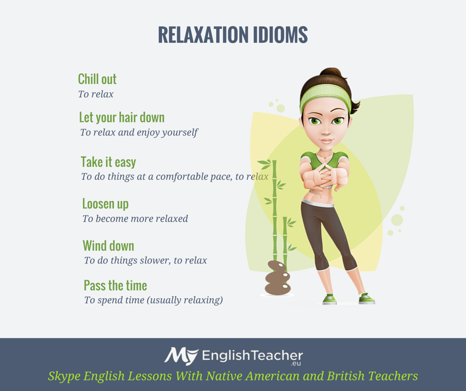 relaxation idioms