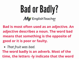 Bad or Badly