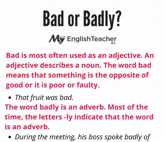 Bad or Badly