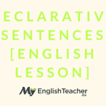 Declarative Sentences [English Lesson]