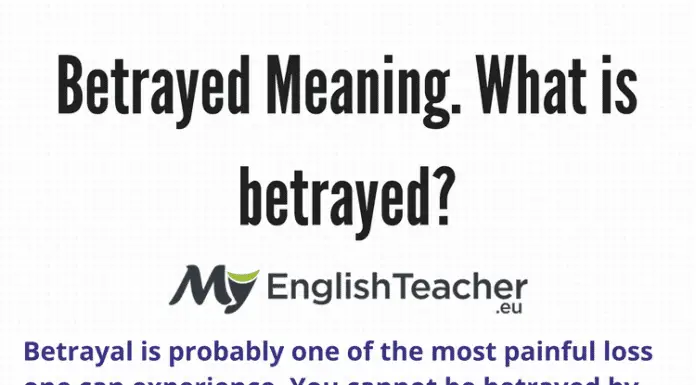 Betrayed Meaning