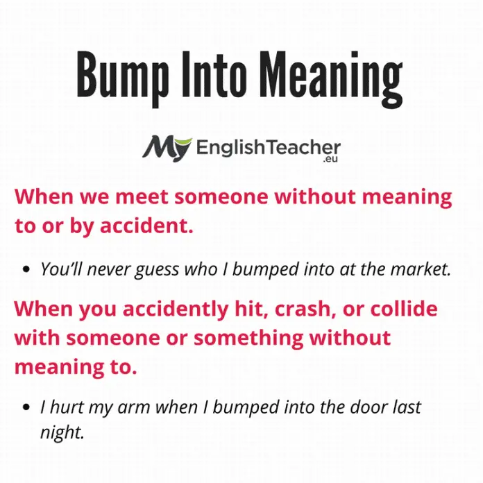 Bump Into Meaning