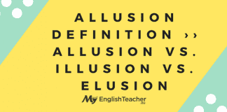 Allusion Definition ›› Allusion vs. Illusion vs. Elusion