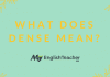 What Does Dense Mean