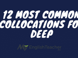 12 Most Common Collocations for Deep