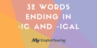 32 Words Ending In -ic And -ical