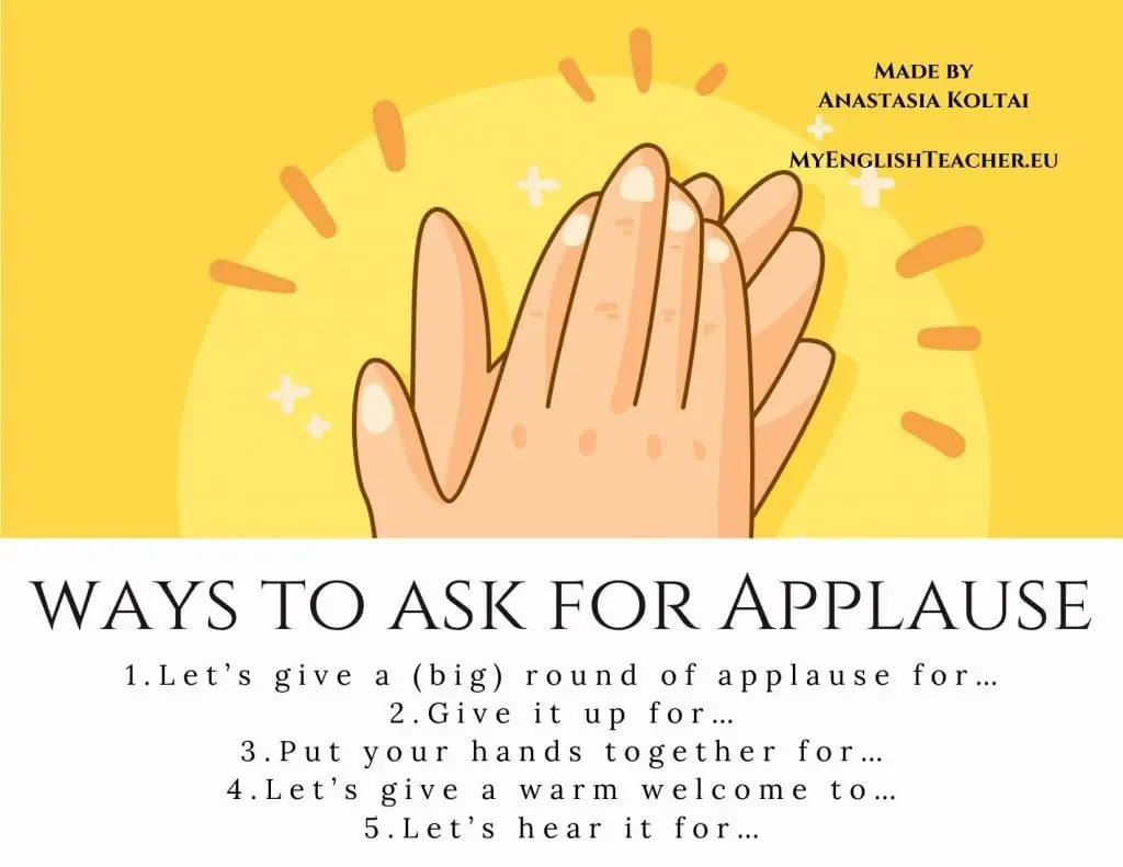 different ways to ask for applause