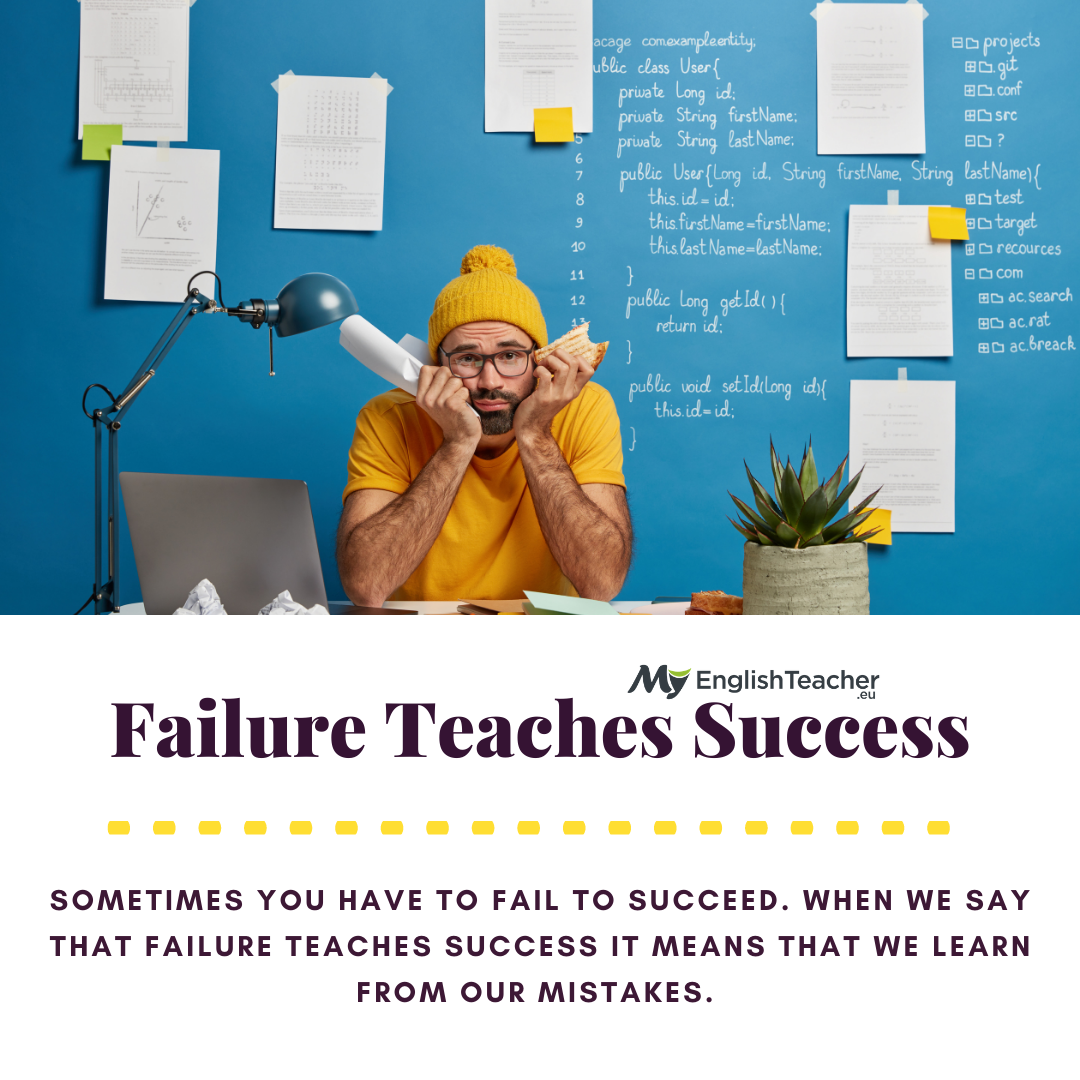 Failure Teaches Success Meaning [Idiom]