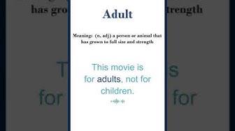 'Video thumbnail for Adult Meaning | Adult in a Sentence | Most common words in English #shorts'