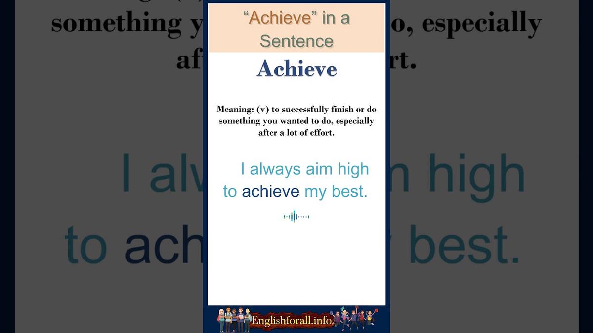 'Video thumbnail for Achieve meaning | Achieve in a Sentence | Most common words in English #shorts'