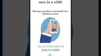 'Video thumbnail for Once in a while meaning | once in a while sentences | Common English Idioms #shorts'