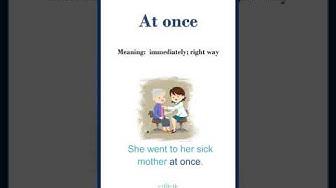 'Video thumbnail for At once meaning | At once in a sentence | Common English Idioms #shorts'