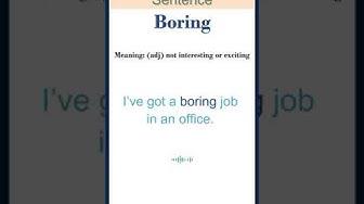 'Video thumbnail for Boring meaning | Boring in a Sentence | Most common words in English #shorts'