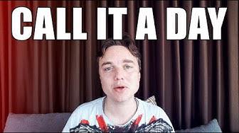 'Video thumbnail for Call It a Day meaning'