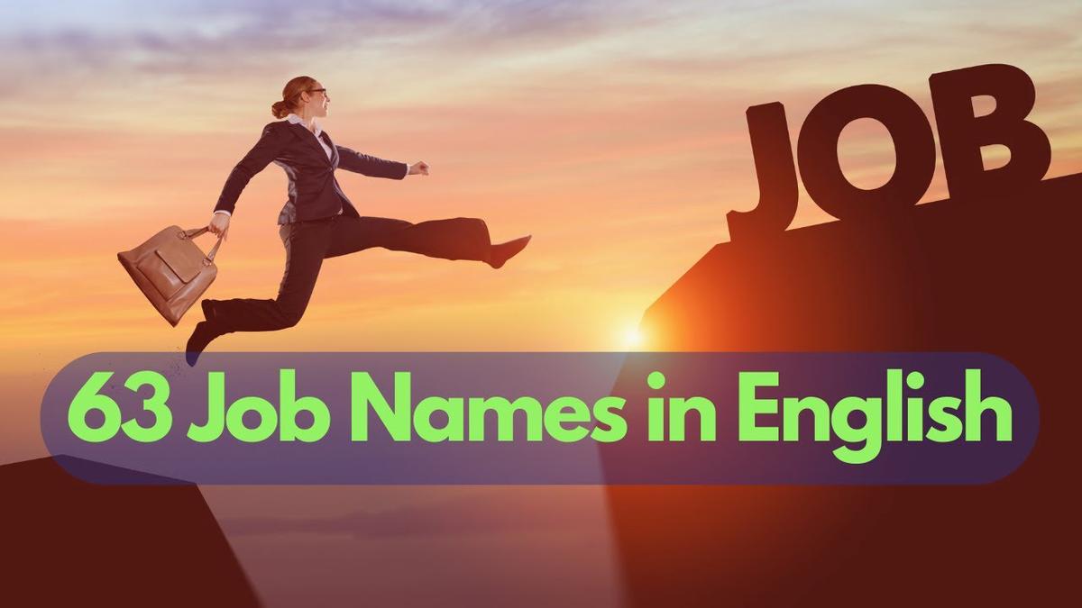 'Video thumbnail for 63 Job Names in English || Vocabulary || ESL Advice'