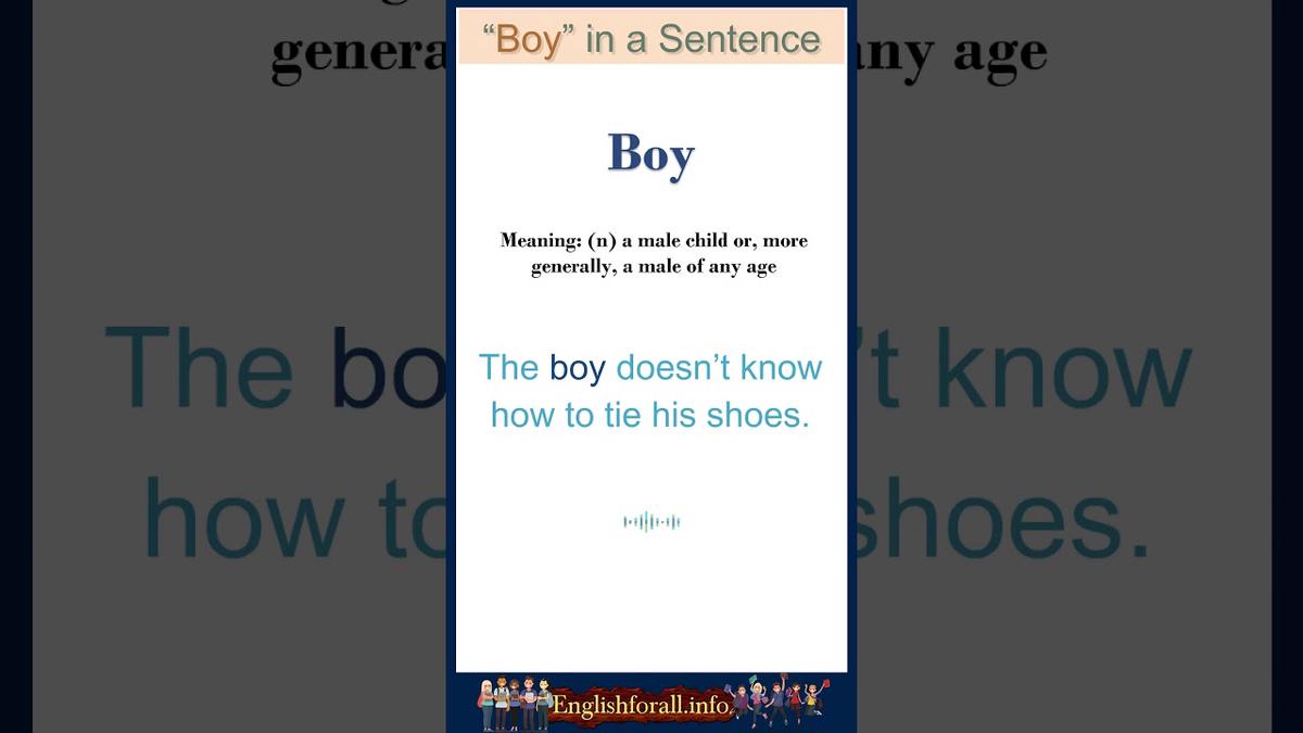 'Video thumbnail for Boy meaning | Boy in a Sentence | Most common words in English #shorts'